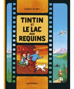 Tintin Et Le Lac Aux Requins