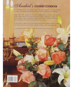 Anahid S Gourmet Cookbook