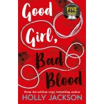 Good Girl Bad Blood Holly Jackson