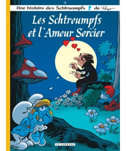 Schtroumpfs 32-les Schtroumpfs Et L Amour Sorcier