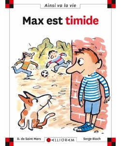 Ainsi Va La Vie-max Est Timide