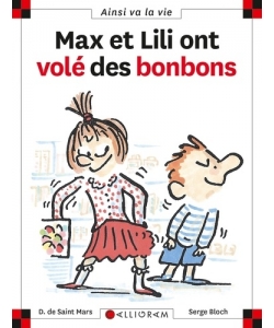 Ainsi Va La Vie-max Et Lili Ont Vole Des Bonbons