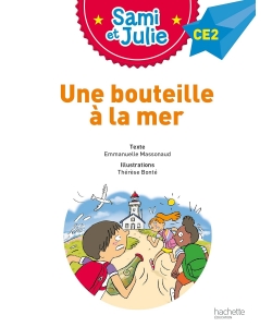 Sami Et Julie Ce2 Une Bouteille A La Mer
