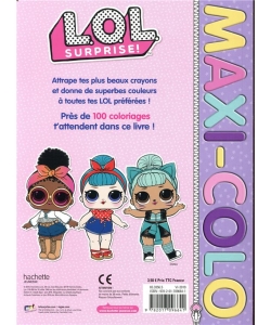 Lol Surprise ! - Maxi Colo