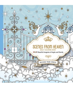 Scenes From Heaven Adult Coloring Book