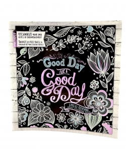 It S A Good Day For A Good Day Adult Coloring Book
