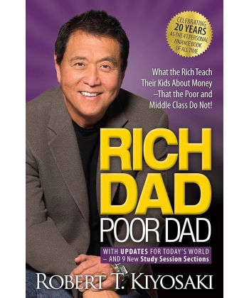 Rich Dad Poor Dad Kiyosaki Robert