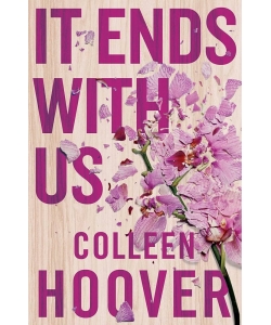 It Ends With Us Colleen Hoover
