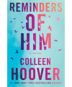 Reminder Of Him Colleen Hoover