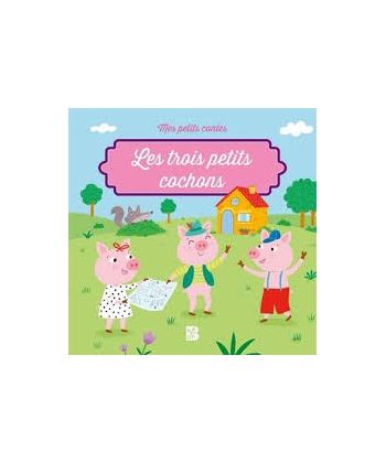 Les Trois Petits Cochons