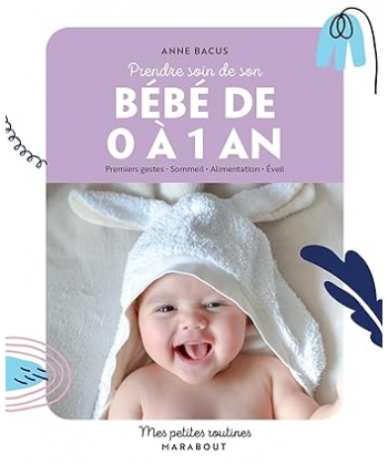 Prendre Soin A Mon Bebe