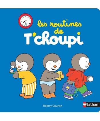 Les Routines De T'Choupi
