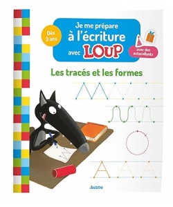 Je me Prépare à l'écriture avec loup