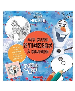 Mes Super Stickers A Colorier La Reine Des Neiges