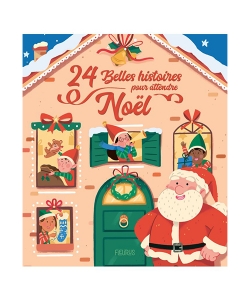 24 Belles Histoires Pour Attendre Noel