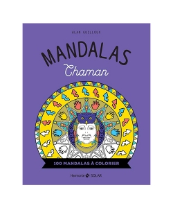 Mandalas - Chaman 100 Mandalas A Colorier