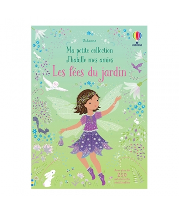 J Habille Mes Amies - Ma Petite Collection - Les Fees Du Jardin