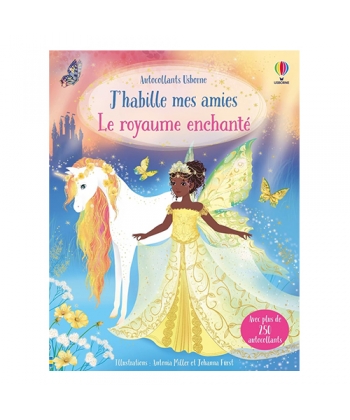 Le Royaume Enchante - J ' habille Mes Amies