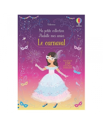 Le Carnaval - J' habille Mes Amies