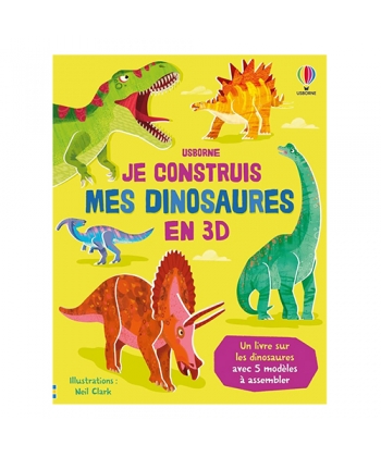 Je Construis Mes Dinosaures En 3D - Des 4 Ans