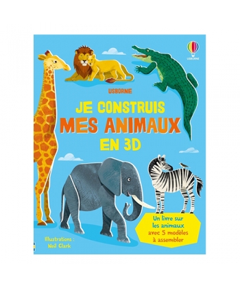Je Construis Mes Animaux En 3D
