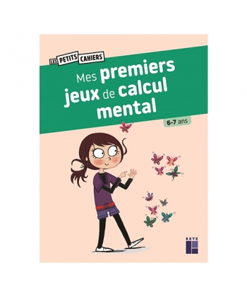 Mes Premiers Jeux De Calcul Mental 6-7 Ans