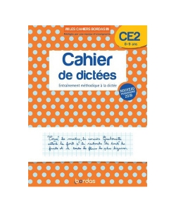 Les Cahiers Bordas - Cahier De Dictees Ce2