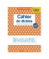 Les Cahiers Bordas - Cahier De Dictees Ce2