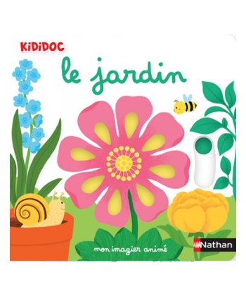 Le Jardin - Mon Imagier Anime