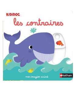 Les Contraires - Mon Imagier Anime