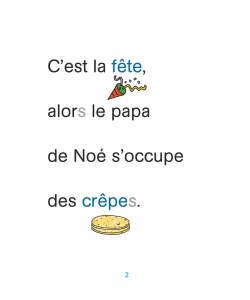 Noe Fait Des Crepes - Une Histoire A Lire Tout Seul - Niveau 1+