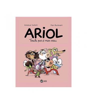 Ariol Tome 15 Touche Pas A Mon Veau