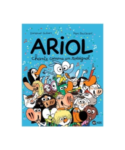 Ariol Tome 19 Chante Avec Un Rossignol