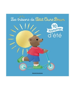 Les Tresors De Petit Ours Brun - 10 Histoires D Ete