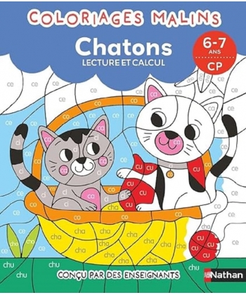 Coloriages Malins - Chatons Lecture Et Calcul - 6-7 Ans Cp