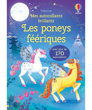 Les poneys féériques - Mes autocollants brillants