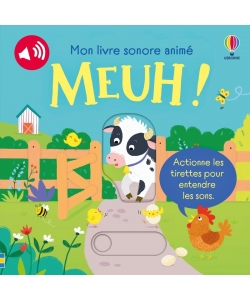 Mon Livre Sonore Anime - Meuh ! Des 6 Mois