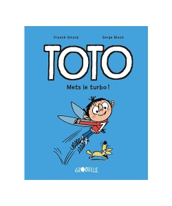 Toto Bd, Tome 08 - Mets Le Turbo