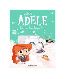 Bd Mortelle Adele, Tome 17 - Karmastrophique