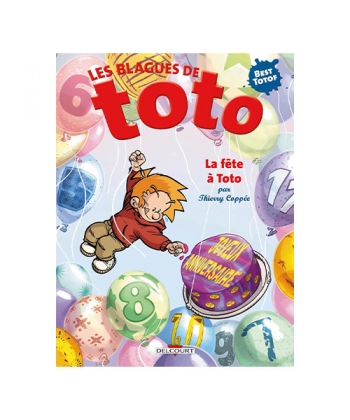 Les Blagues De Toto Best Of - La Fete A Toto