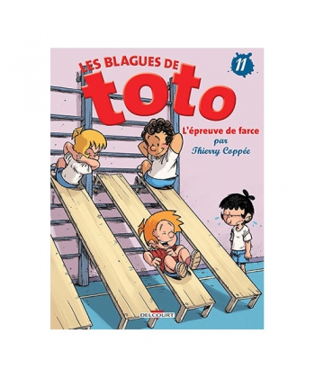 Les Blagues De Toto T11 L Epreuve De Farce