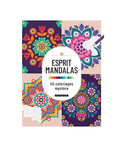 40 Coloriages Mystere - Esprit Mandalas