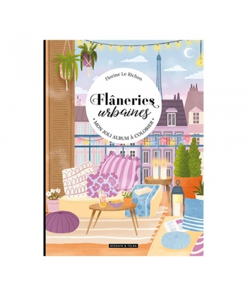 Flaneries Urbaines : Un Beau Livre A Colorier