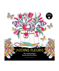 Happy Coloriage - Jardins Fleuris