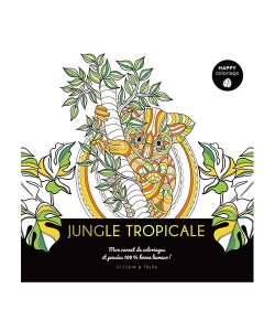 Happy Coloriage - Jungle Tropicale