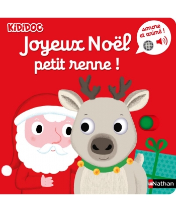 Kididoc Sonores-Joyeux Noel Petit Renne !