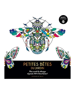 Happy Coloriage - Petites Betes Du Jardin