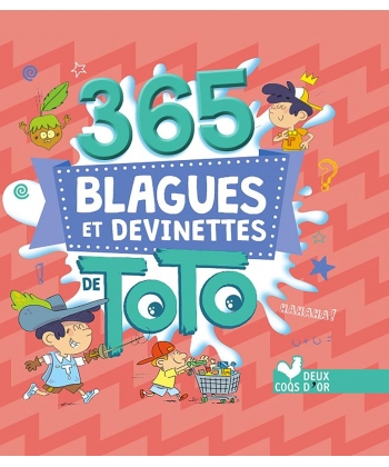 365 Blagues Et Devinettes De Toto