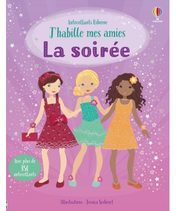 J Habille Mes Amies - La Soiree - Des 5 Ans