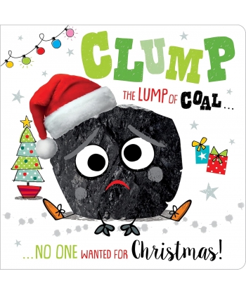 Christmas Story Book-Clump The Lump Of Coal